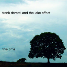 Frank Deresti and the Lake Effect - This Time Album Cover